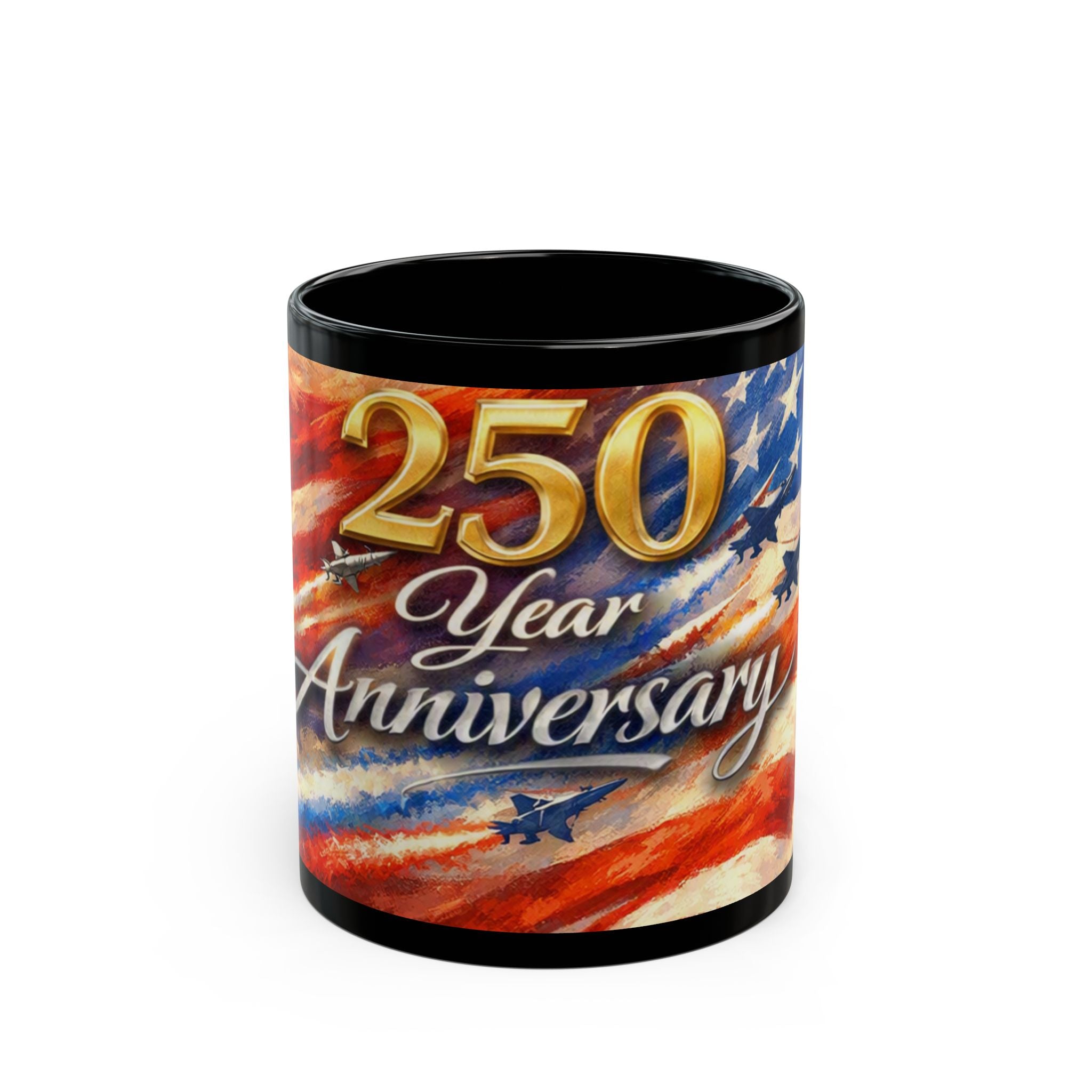 250 Year Anniversary Black Mug — Patriotic American Flag Commemorative Coffee Cup