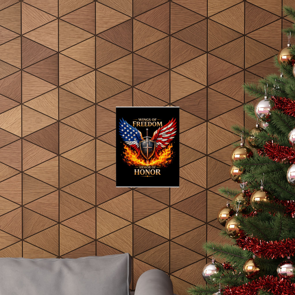 Patriotic Wings of Freedom Matte Poster — "Wings of Freedom, Armor of Honor"
