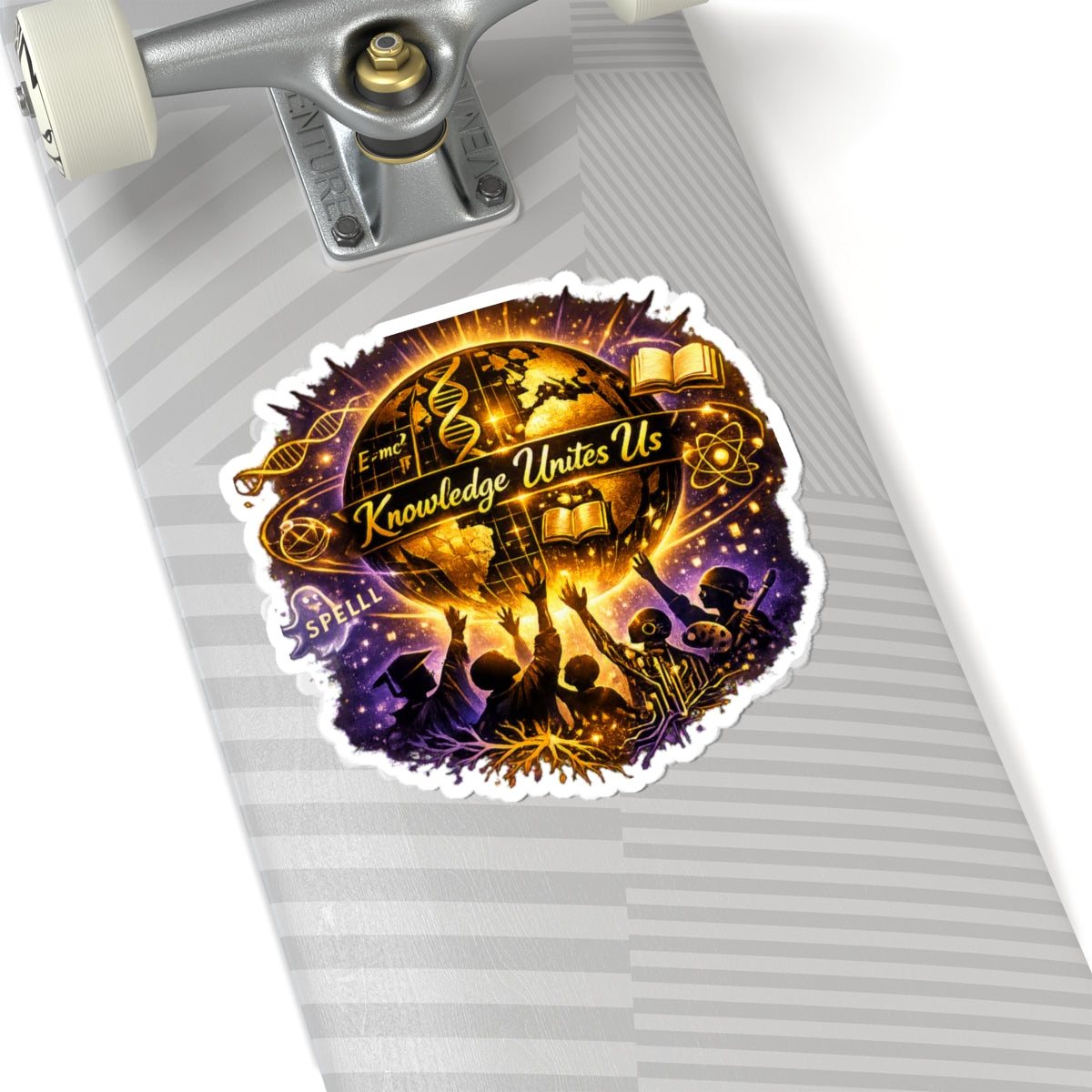 Knowledge Unites Us Sticker — Educational & Science-Themed Kiss-Cut Decal