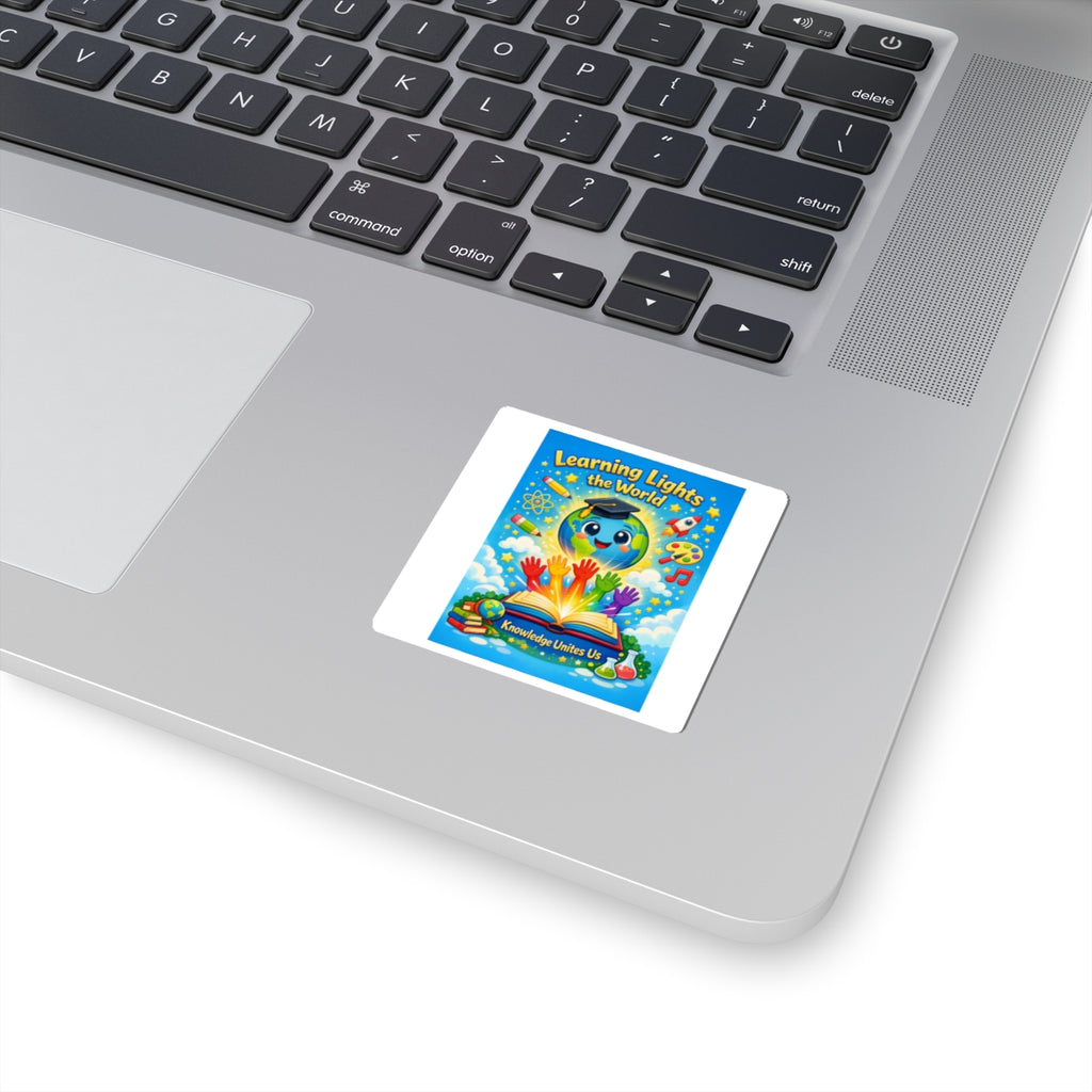 Learning Lights the World Sticker — "Knowledge Unites Us" Educational Laptop Sticker for Teachers & Students