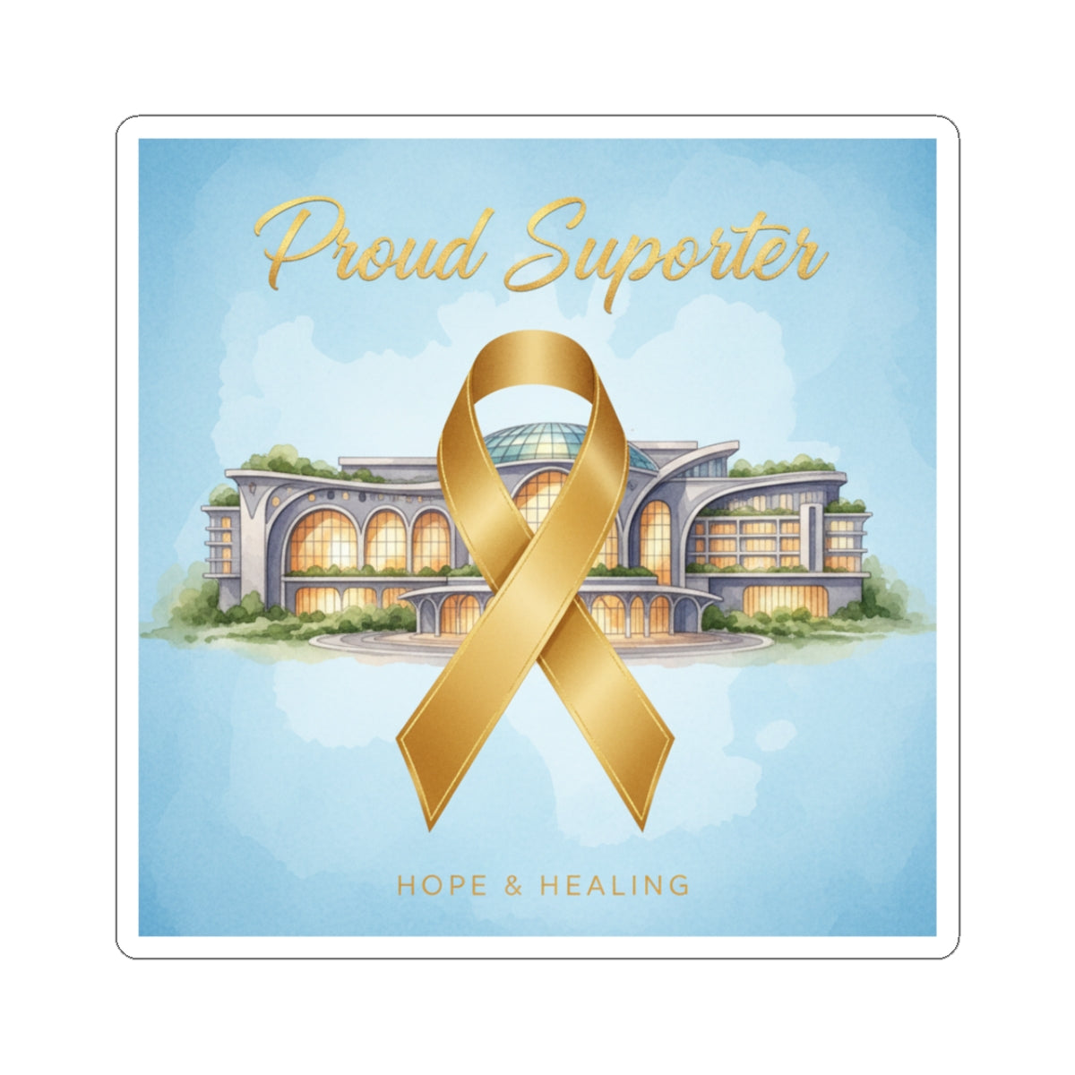 Gold Awareness Ribbon Sticker — "Proud Supporter: Hope & Healing"