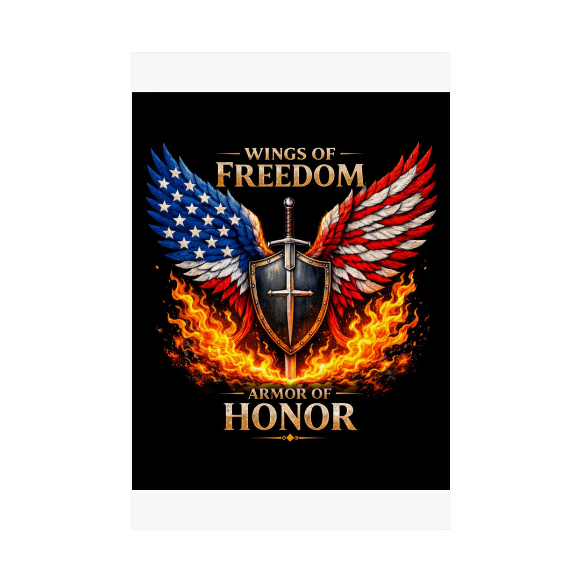 Patriotic Wings of Freedom Matte Poster — "Wings of Freedom, Armor of Honor"