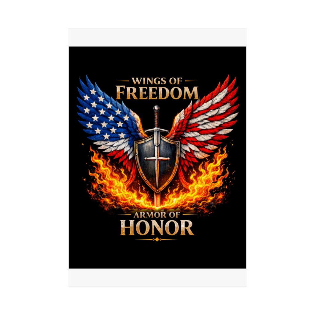 Patriotic Wings of Freedom Matte Poster — "Wings of Freedom, Armor of Honor"