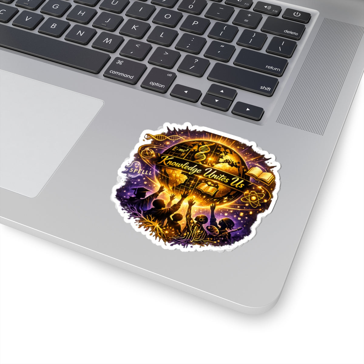 Knowledge Unites Us Sticker — Educational & Science-Themed Kiss-Cut Decal