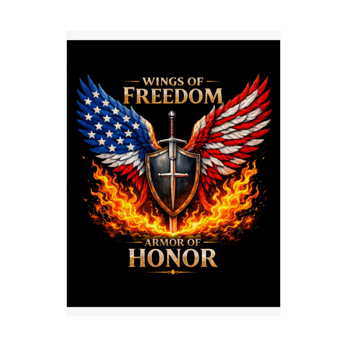 Patriotic Wings of Freedom Matte Poster — "Wings of Freedom, Armor of Honor"